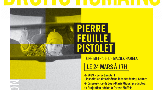 « Pierre, Feuille, Pistolet » au Cinéma de Beaulieu / Séance dédiée à Teresa Maffeis