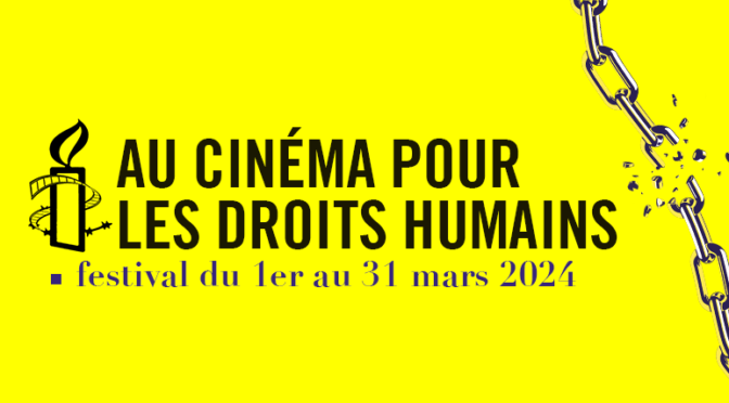 Festival AU CINEMA POUR LES DROITS HUMAINS
